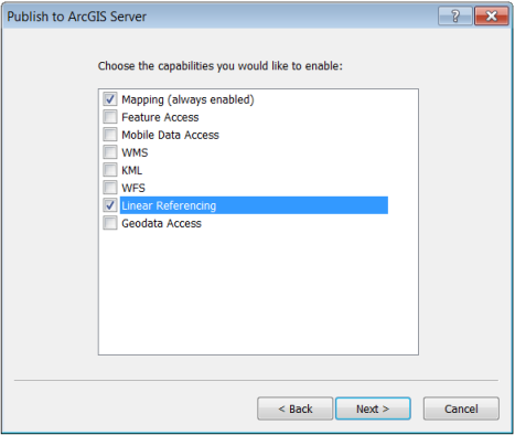 Publish to ArcGIS Server dialog box with Linear Referencing check box checked Publish to ArcGIS Server dialog box with Linear Referencing check box checked